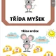 Třída myšek 8
