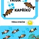 TŘÍDA kapříků 4