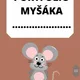 Třída myšáků 8