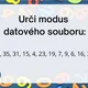PRÁCE S DATY - 30 karet (průměr, medián, modus, minimum, maximum, rozsah) 2