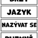 VYJMENOVANÁ SLOVA - jednoduše 3