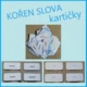 Kořen slova - kartičky 2