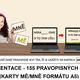 Pravopis MĚ, MNĚ (sl. druhy: 1, 2, 5 a 6) 5