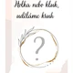 Holka nebo kluk, uděláme kruh 3