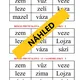BINGO – ČTENÍ PRVNÍCH SLOV Z PÍSMEN – y, n, z, d + samohlásky 3