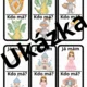 Já mám, kdo má + pexeso - "Princezny, rytíři, draci.." 6