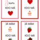 Já mám, kdo má? - VALENTÝN 2