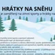 Hrátky na sněhu, zimní sporty  2