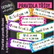 PRAVIDLA TŘÍDY 3