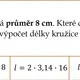 Délka kružnice, obvod kruhu - kolíčkování s kontrolou 2