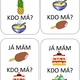 JÁ MÁM, KDO MÁ? - jídlo  3