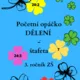 Početní opáčko DĚLENÍ - štafeta 2