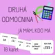DRUHÁ MOCNINA a ODMOCNINA - já mám, kdo má (2 sady) 2