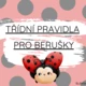 Třídní pravidla - BERUŠKY 2