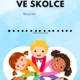 Vítej ve školce 4