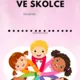 Vítej ve školce 5