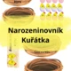 Narozeninovník - Kuřátka 2
