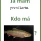 Sladkovodní ryby - Já mám, kdo má? 3