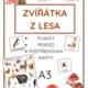 ZVÍŘÁTKA Z LESA plakát, pexeso, postřehovka, karty A3 2