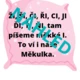 Skřítci Tvrďásek, Měkulka a Obínek - Tvrdé x měkké x obojetné 7