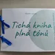 Tichá kniha plná tónů 7