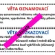 Druhy vět podle postoje mluvčího - HRA PRO ZPESTŘENÍ VÝUKY 3
