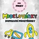 Modelovánky - Dopravní prostředky (modelovací podložky) 2