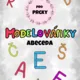 Modelovánky - Abeceda (modelovací podložky) 2