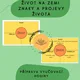 Plán vyučovací hodiny - Život na zemi - znaky a projevy života 3