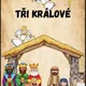 Tři králové 5