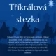 Tříkrálová stezka 2