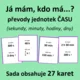 Převody jednotek délky, obsahu, objemu, času a hmotnosti - zvýhodněná sada 2