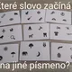 Hra Zapni hlavu - Český jazyk  1.ročník 5