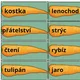 Hladoví zajíci - slovní druhy 3