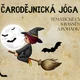 Čarodějnická jóga 2