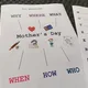 Mother's Day - pracovní listy, metody kritického myšlení 3