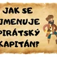 Piráti - projektový týden a stezka 2