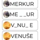 Která písmenka chybí - VESMÍR 4