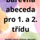 Abeceda pro 1. a 2. třídu 2