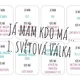 Já mám, kdo má - 1. světová válka 3