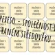 Pexeso - společnost v raném středověku 3