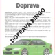 DOPRAVA (Bingo pro 5 hráčů) 3