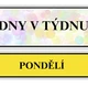AKTIVNÍ KARTY/VÝZDOBA - KALENDÁŘ (DNY V TÝDNU) 2