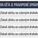 SOUBOR 5 ÚLOH K PŘIJÍMAČKÁM Z ČJ (pravopis, interpunkce, význam slov, skladba, přijímačky) 3