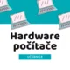 Hardware - kompletní materiály do výuky 5