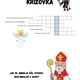 Mikuláš - BĚHAČKA, KŘÍŽOVKA, OSMIMĚRKA pro první a druhou třídu ZŠ 6