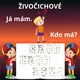 Živočichové - mix obratlovců a bezobratlých 3