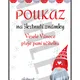 Dárek pro žáky k Vánocům - kartičky na vynechání písemky nebo škrtnutí známky 2