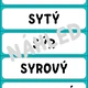 PLÁCANÁ - vyjmenovaná slova po S + příbuzná 2
