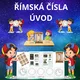 ŘÍMSKÁ ČÍSLA úvod 2